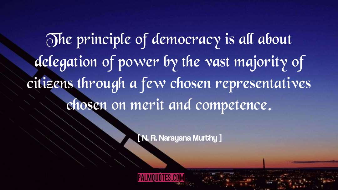 Democracy quotes by N. R. Narayana Murthy