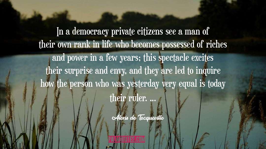 Democracy quotes by Alexis De Tocqueville