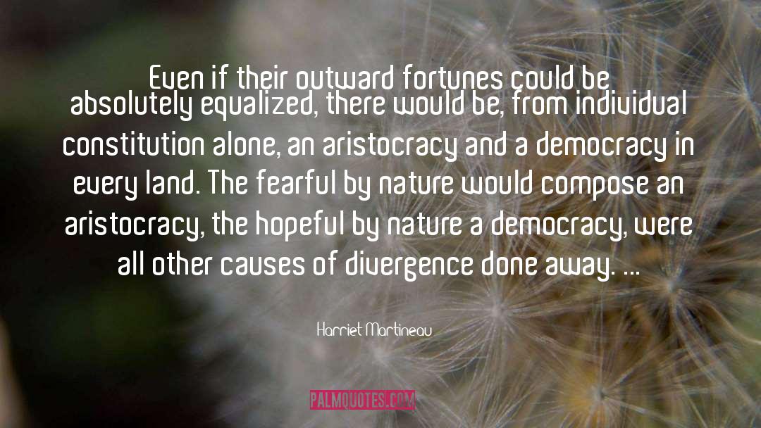 Democracy quotes by Harriet Martineau
