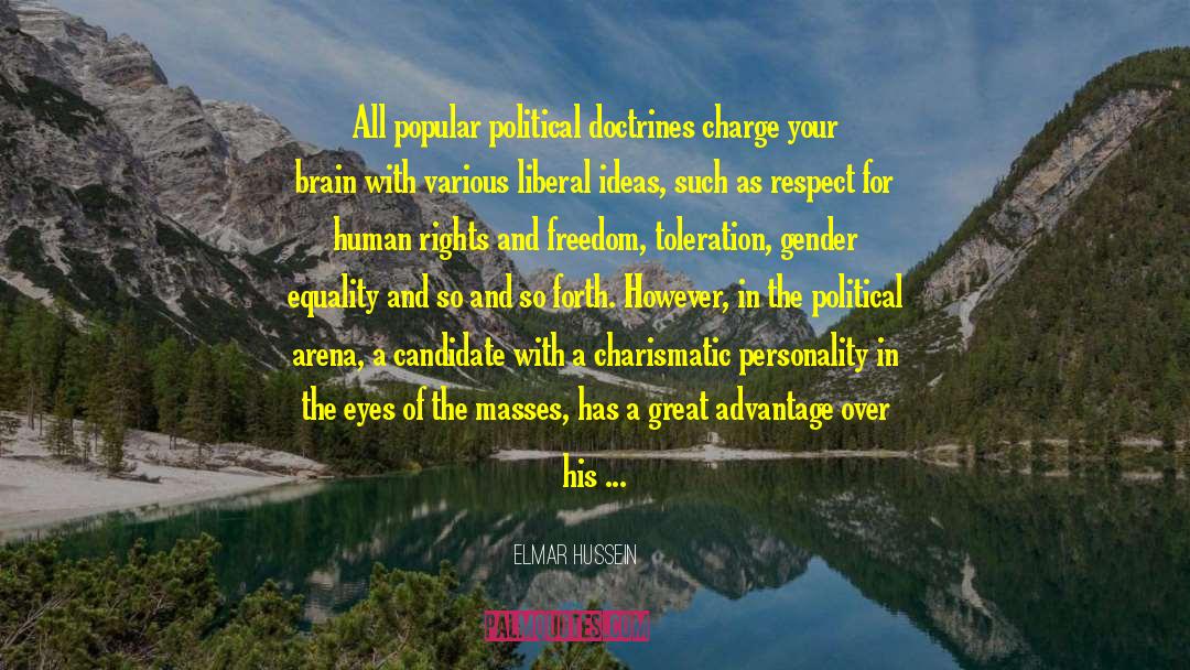 Democracy Voting quotes by Elmar Hussein