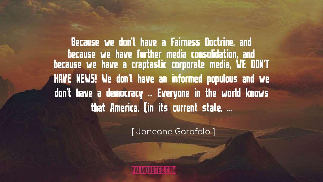 Democracy Voting quotes by Janeane Garofalo