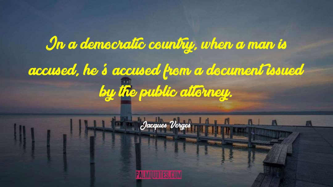 Democratic Country quotes by Jacques Verges