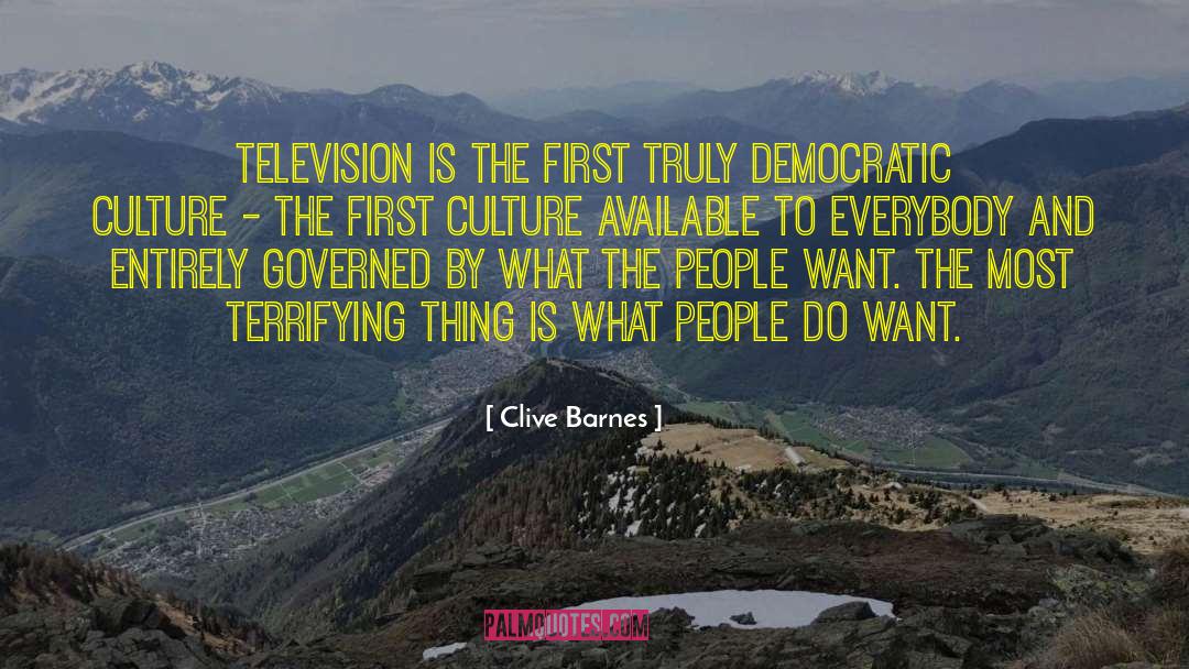 Democratic Country quotes by Clive Barnes