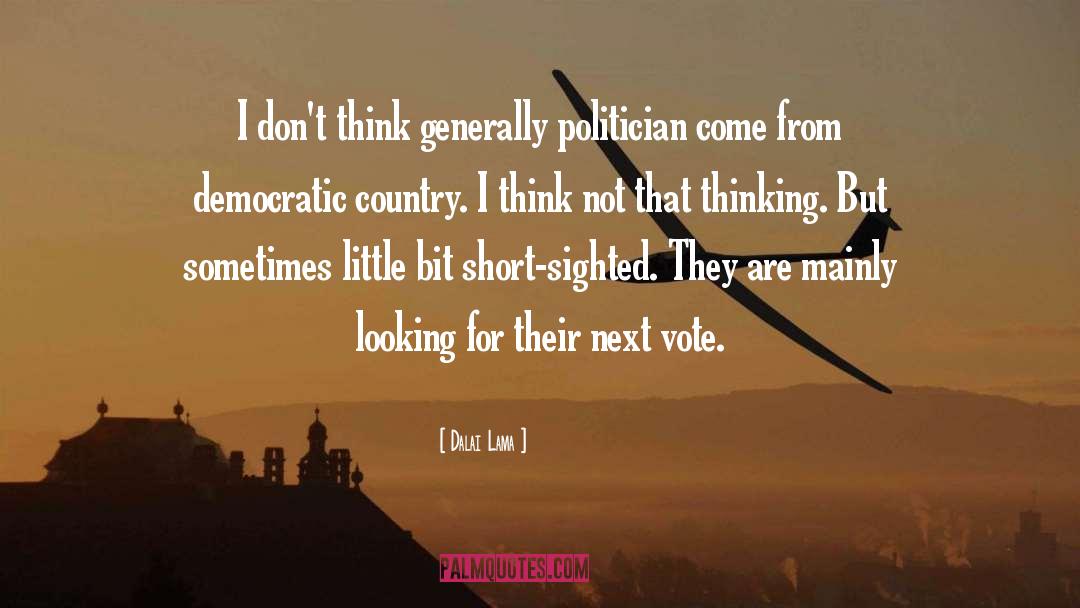 Democratic Country quotes by Dalai Lama
