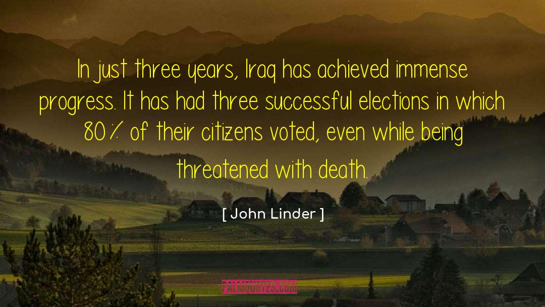 Democratic Elections quotes by John Linder