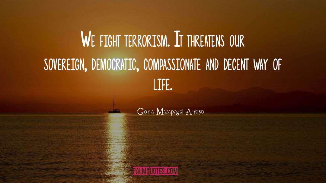 Democratic Freedoms quotes by Gloria Macapagal-Arroyo