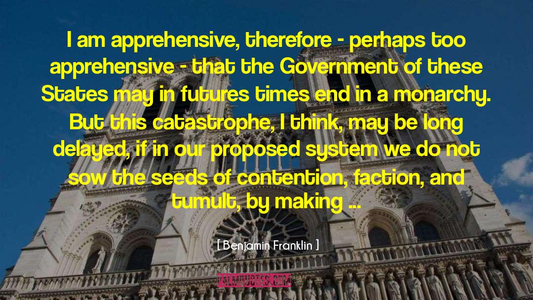 Democratic Government quotes by Benjamin Franklin