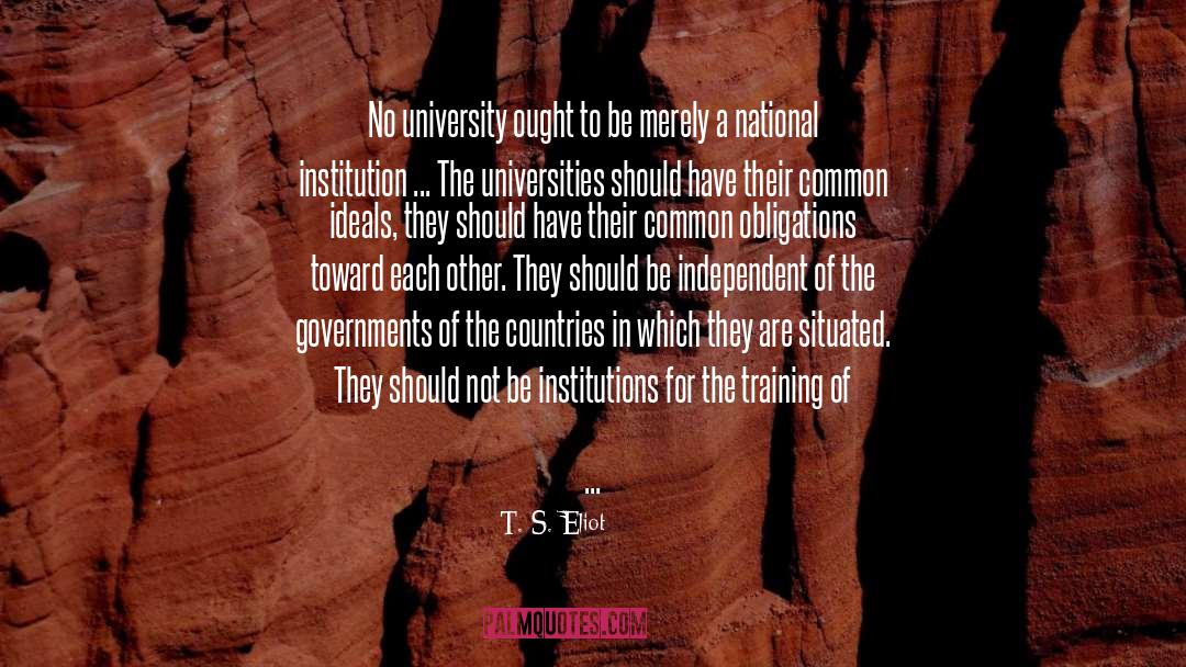 Democratic Ideals quotes by T. S. Eliot
