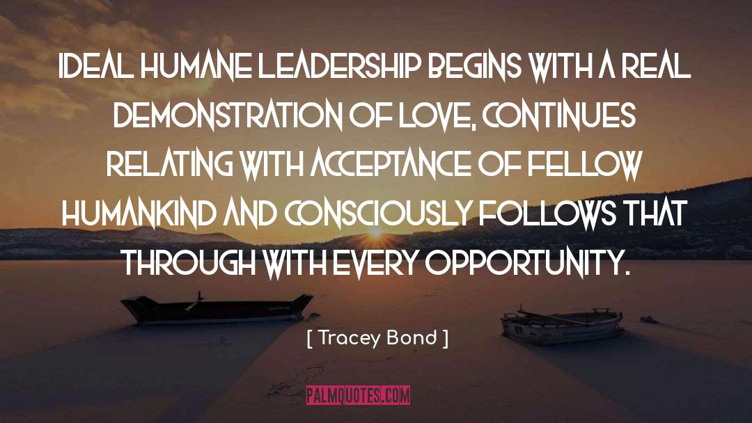 Democratic Leadership quotes by Tracey Bond