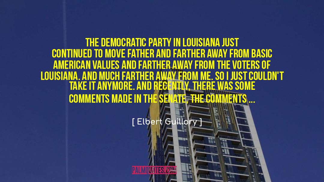 Democratic Party quotes by Elbert Guillory
