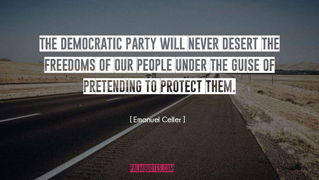 Democratic Party quotes by Emanuel Celler