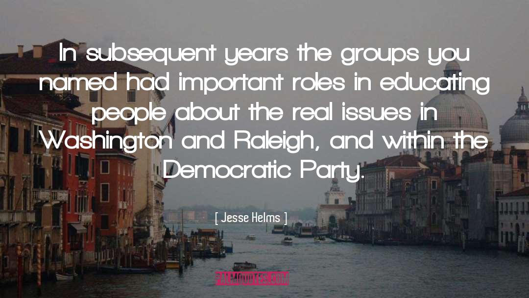 Democratic Party quotes by Jesse Helms