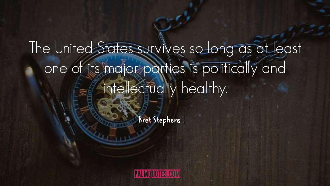Democratic Party United States quotes by Bret Stephens