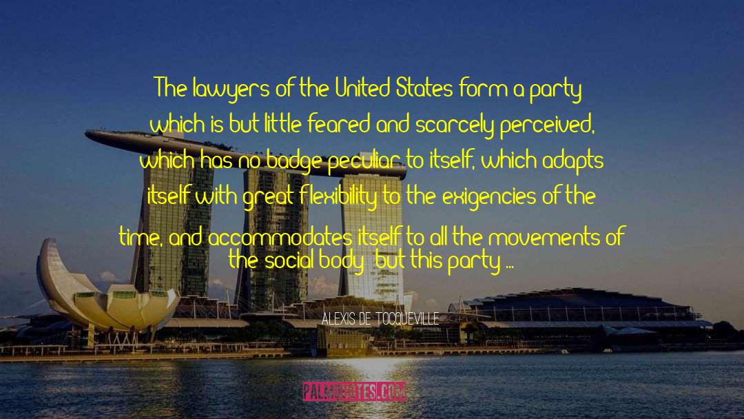 Democratic Party United States quotes by Alexis De Tocqueville