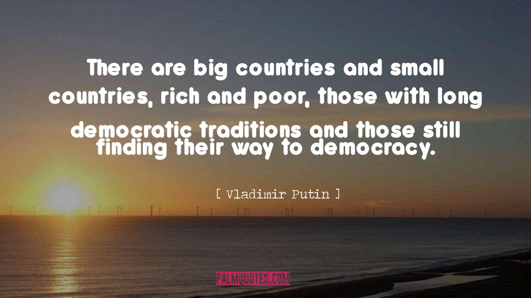 Democratic quotes by Vladimir Putin