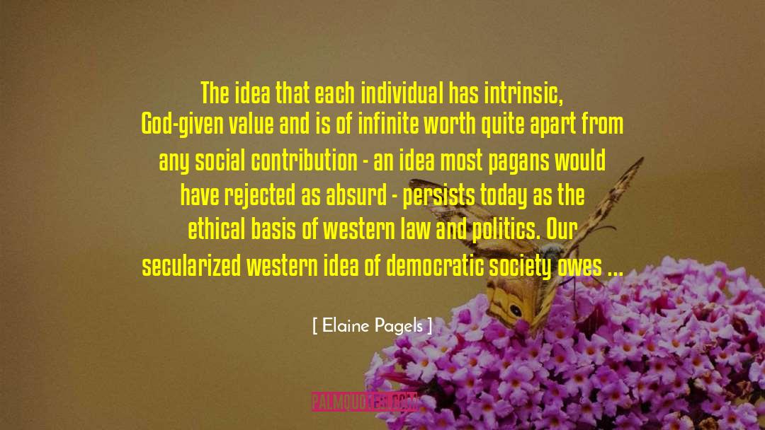 Democratic Society quotes by Elaine Pagels