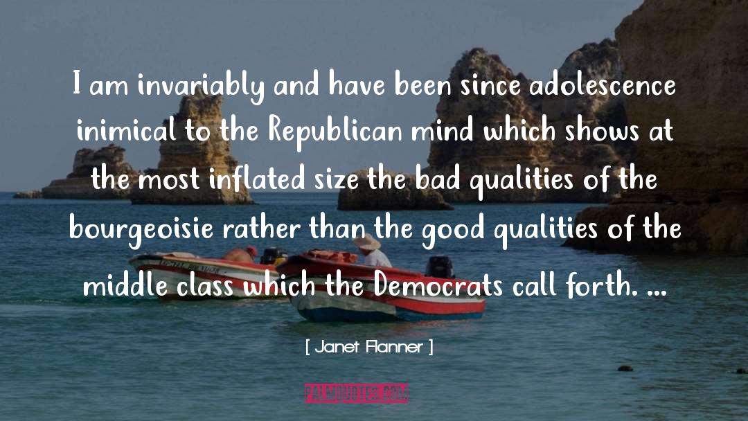 Democrats quotes by Janet Flanner