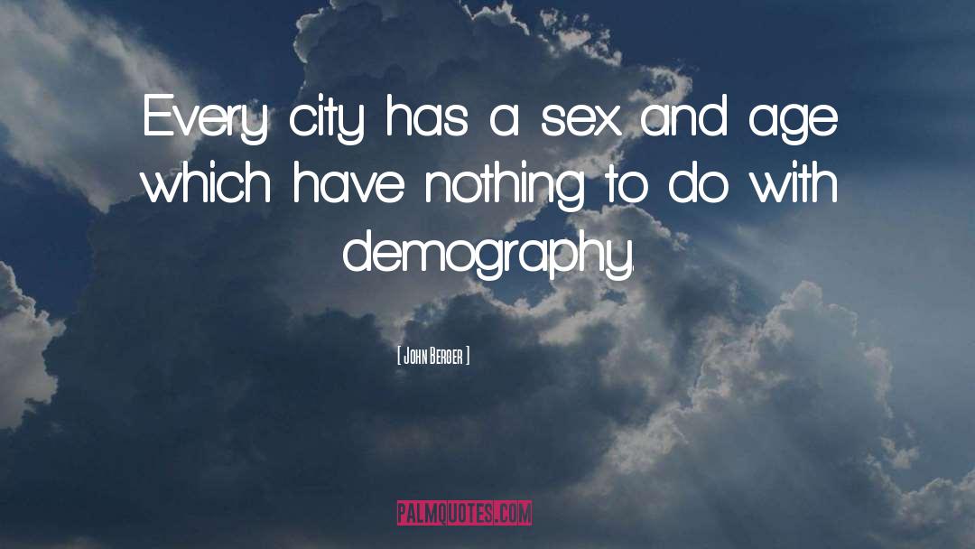 Demography quotes by John Berger