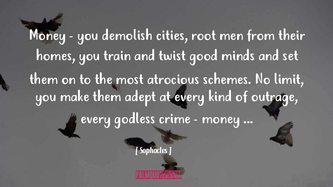 Demolish quotes by Sophocles