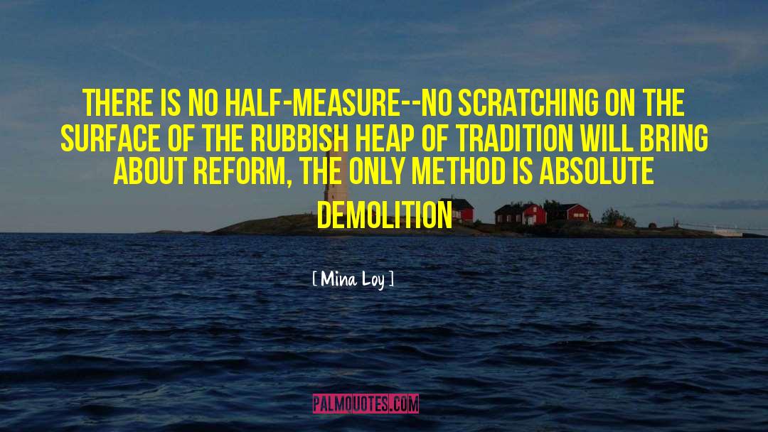 Demolition quotes by Mina Loy