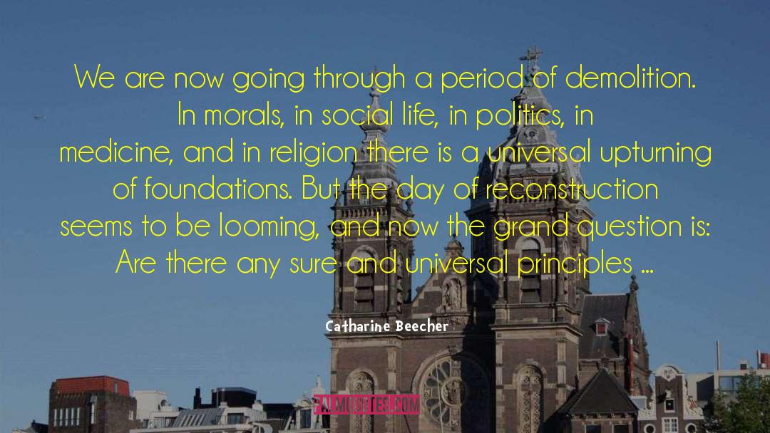 Demolition quotes by Catharine Beecher