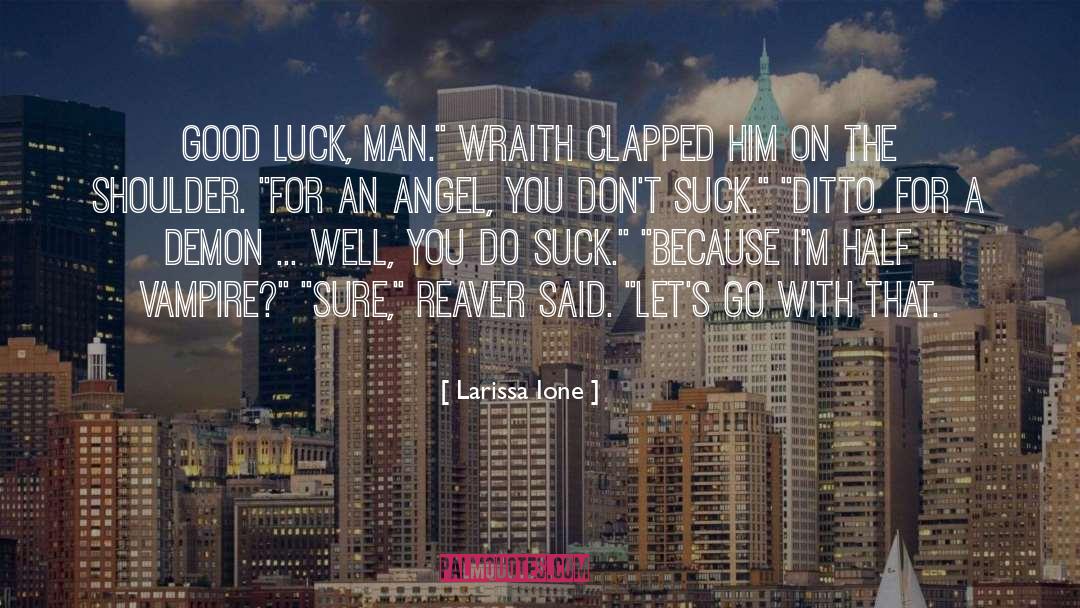 Demon Cynster quotes by Larissa Ione