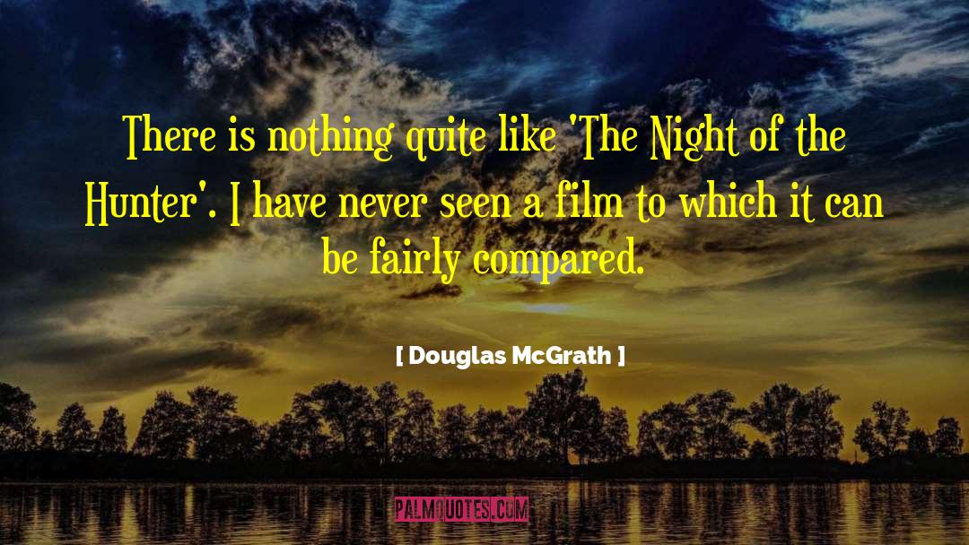 Demon Hunter quotes by Douglas McGrath
