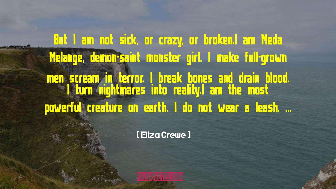 Demon Hunting quotes by Eliza Crewe