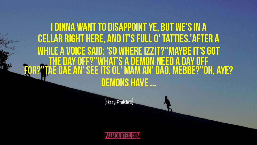 Demon Hunting quotes by Terry Pratchett