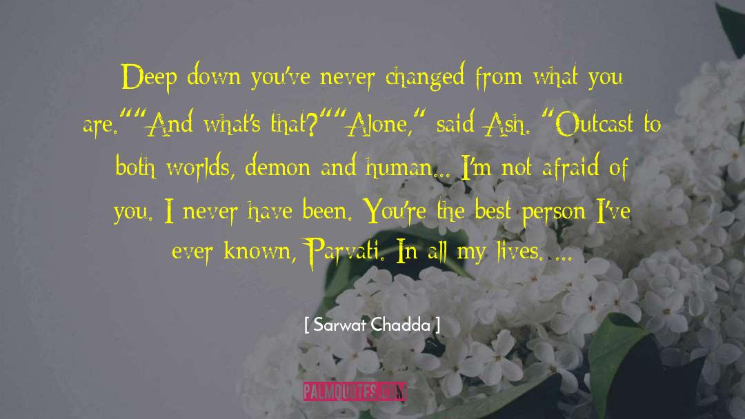 Demon Kissed quotes by Sarwat Chadda