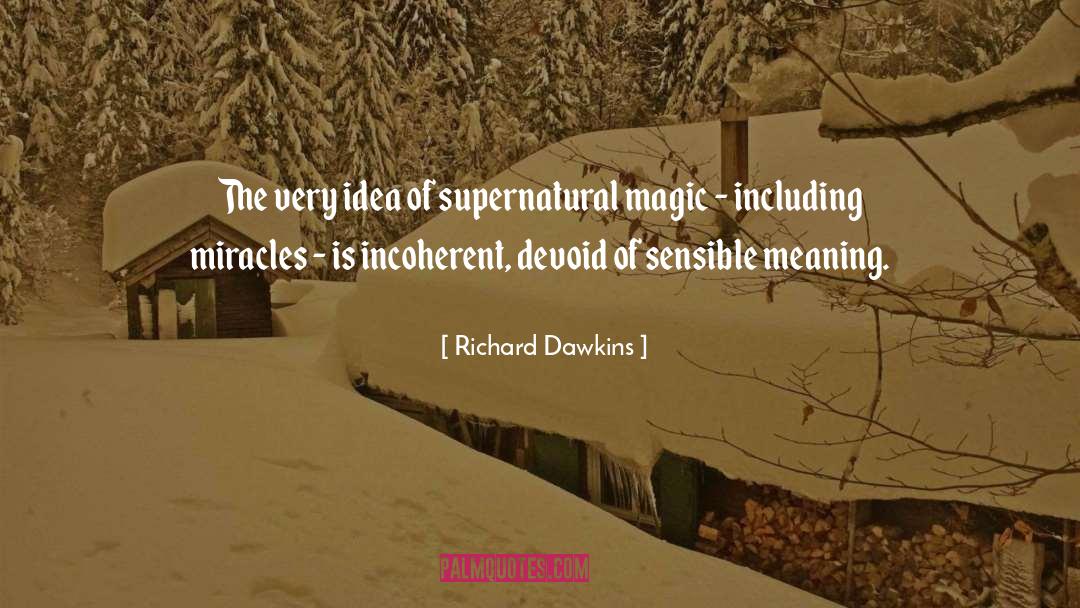 Demon Magic quotes by Richard Dawkins