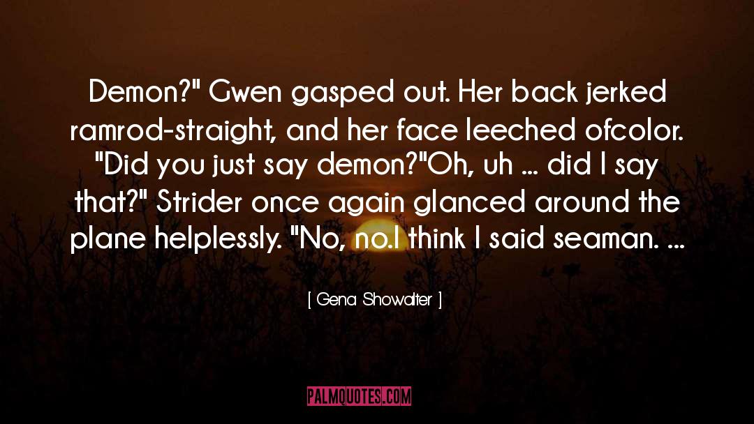 Demon Of Distrust quotes by Gena Showalter