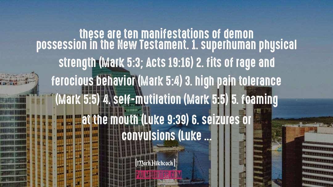 Demon Possession quotes by Mark Hitchcock