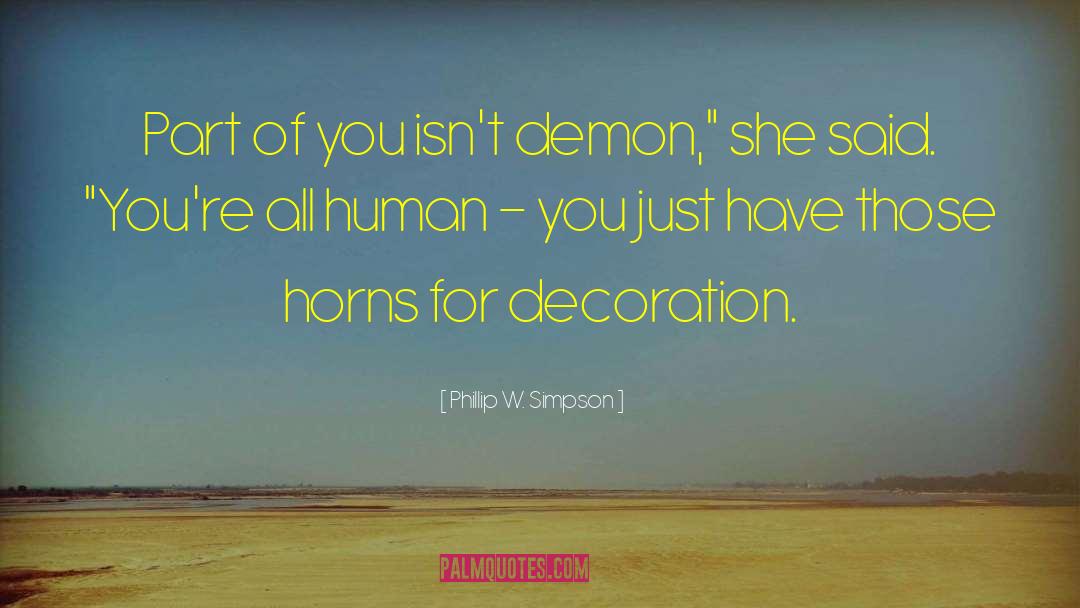 Demon Pox quotes by Phillip W. Simpson