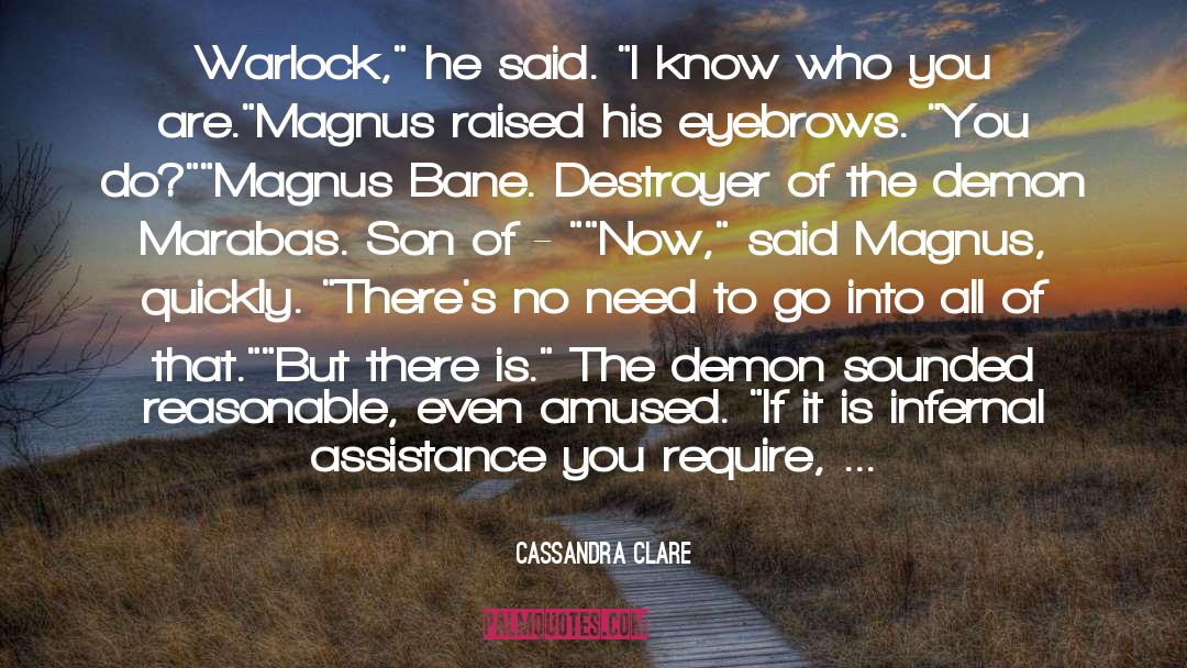 Demon Seed quotes by Cassandra Clare
