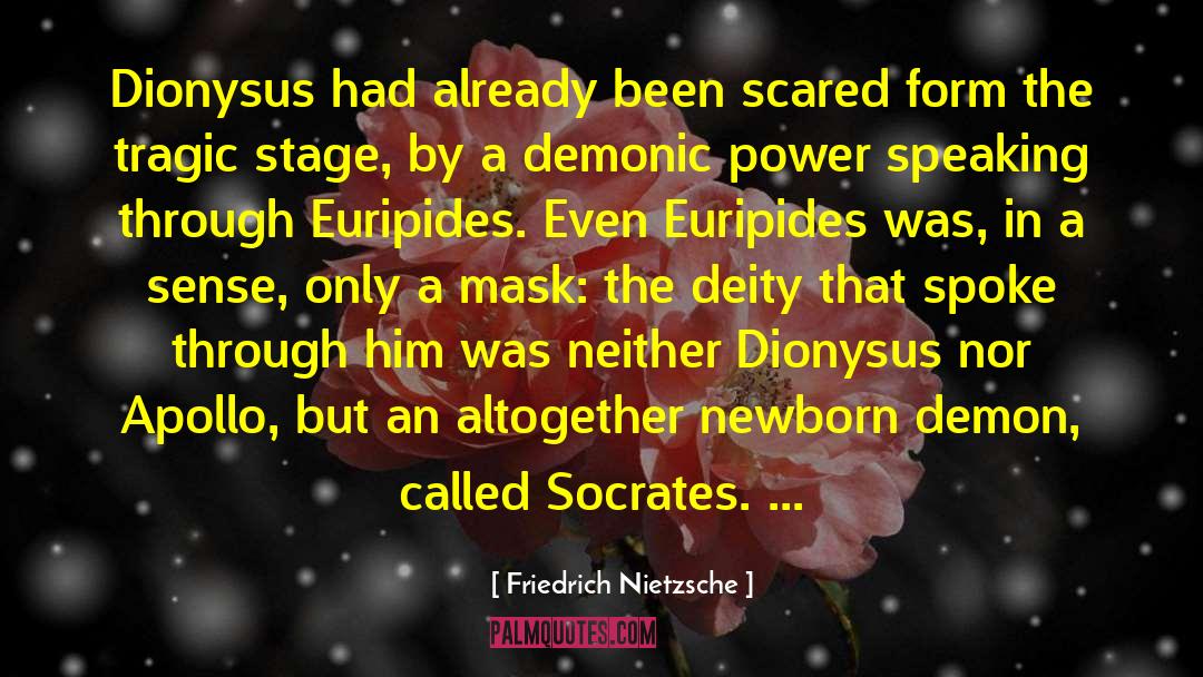 Demon Trappers quotes by Friedrich Nietzsche