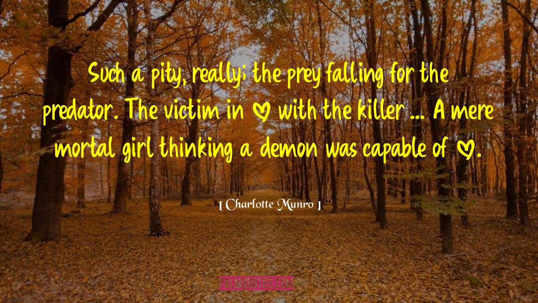 Demon Trappers quotes by Charlotte Munro