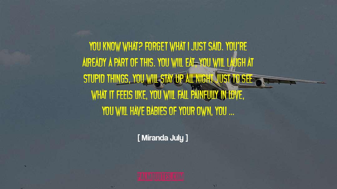 Demonic Babies quotes by Miranda July
