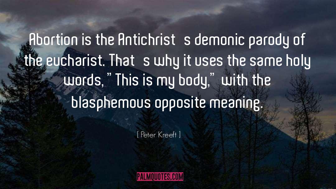 Demonic quotes by Peter Kreeft
