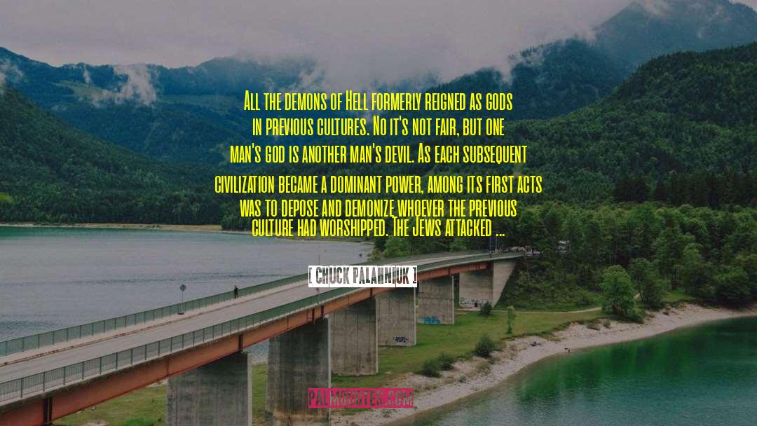 Demonize quotes by Chuck Palahniuk