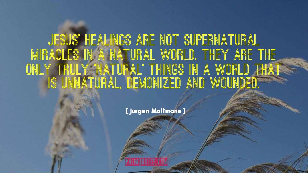 Demonized quotes by Jurgen Moltmann