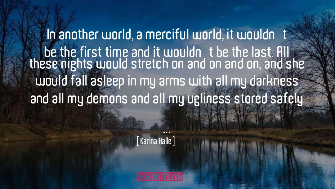 Demons quotes by Karina Halle