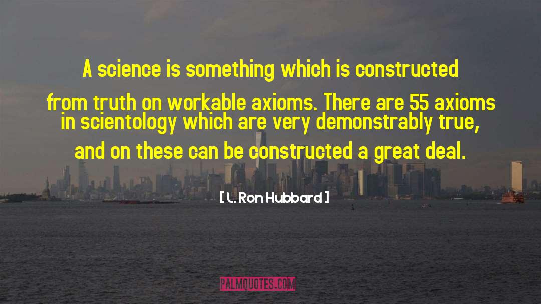 Demonstrably quotes by L. Ron Hubbard