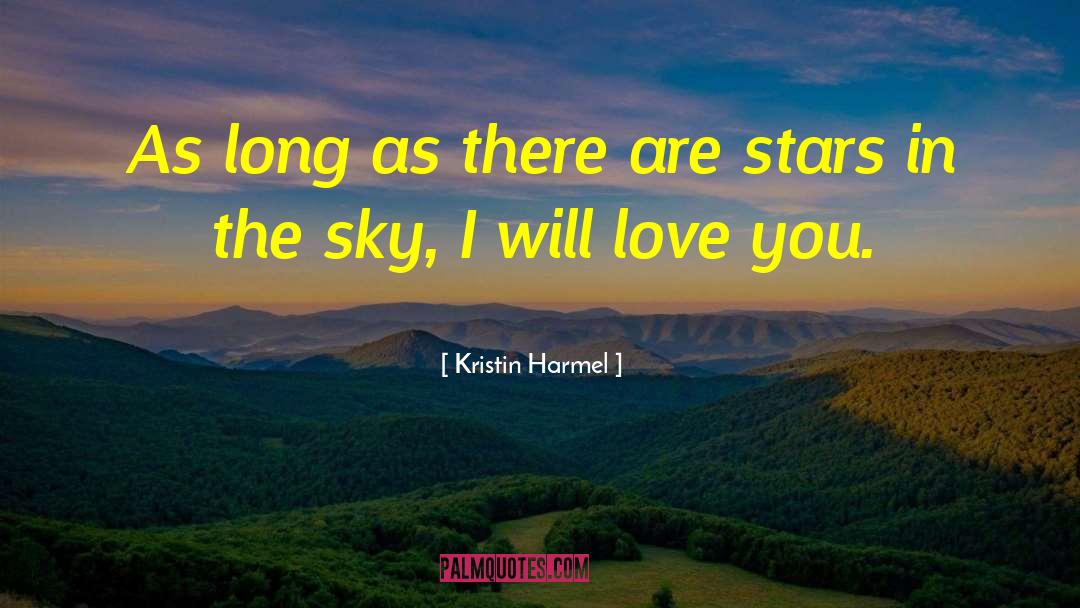 Demonstrating Love quotes by Kristin Harmel