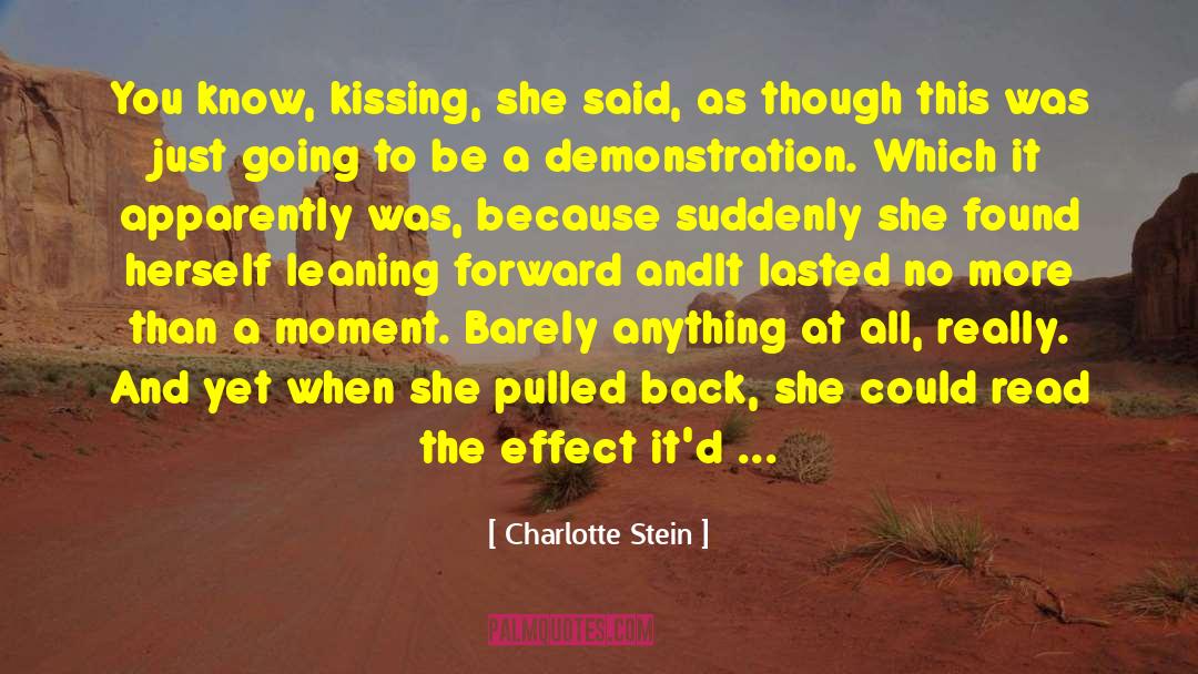 Demonstration quotes by Charlotte Stein