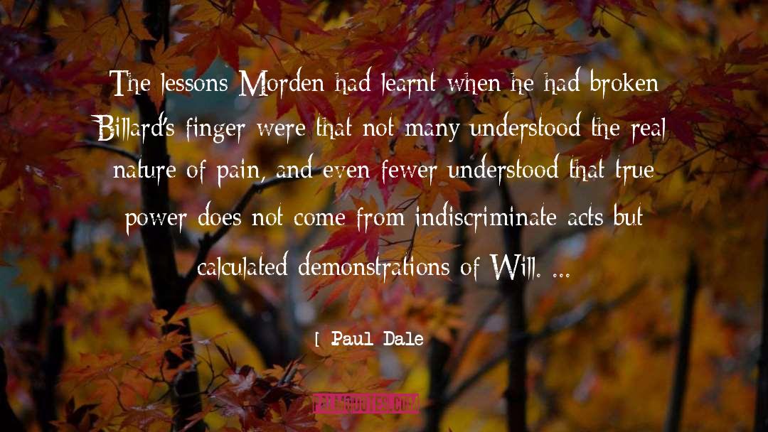 Demonstrations quotes by Paul Dale