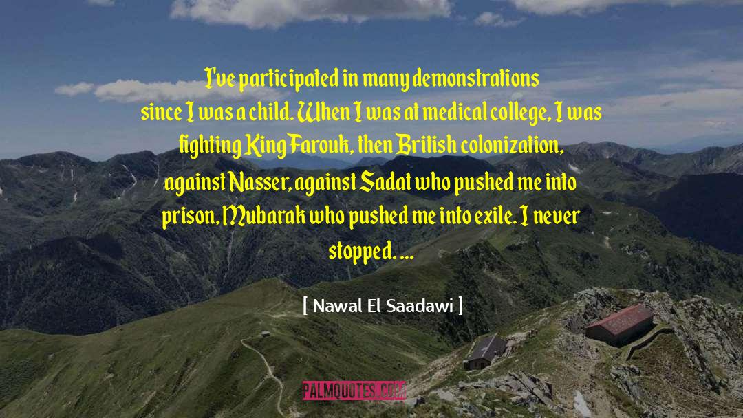 Demonstrations quotes by Nawal El Saadawi