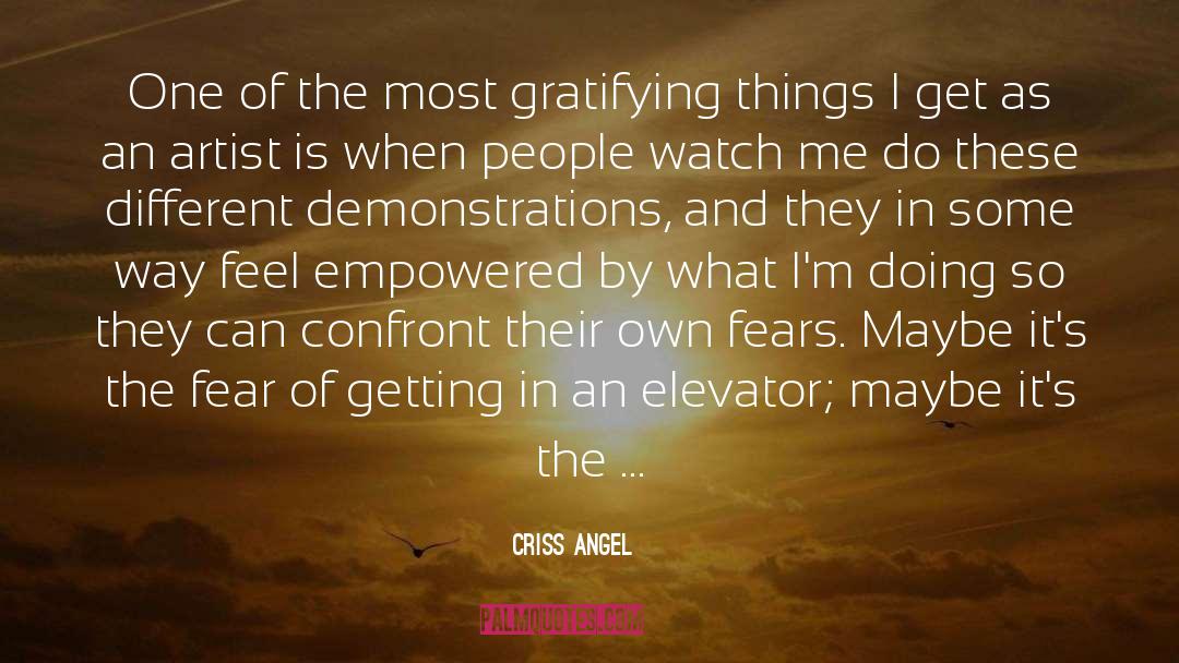 Demonstrations quotes by Criss Angel