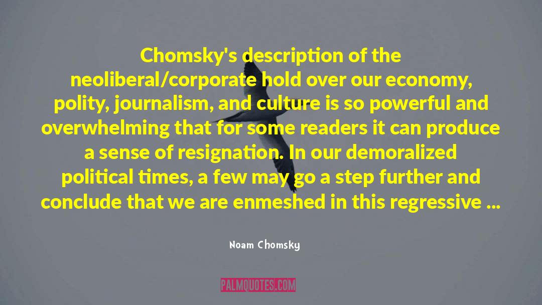 Demoralized quotes by Noam Chomsky