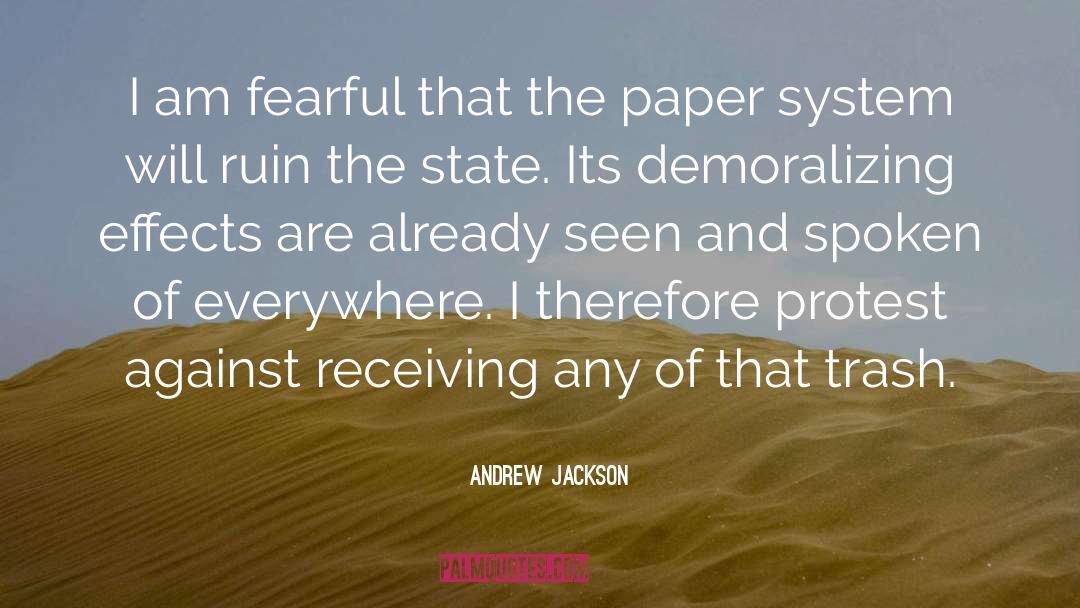 Demoralizing quotes by Andrew Jackson